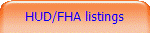 HUD/FHA listings